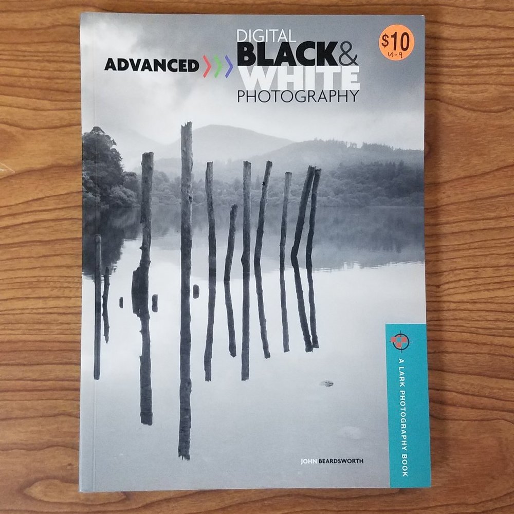 Advanced Digital Black and White Photography Book